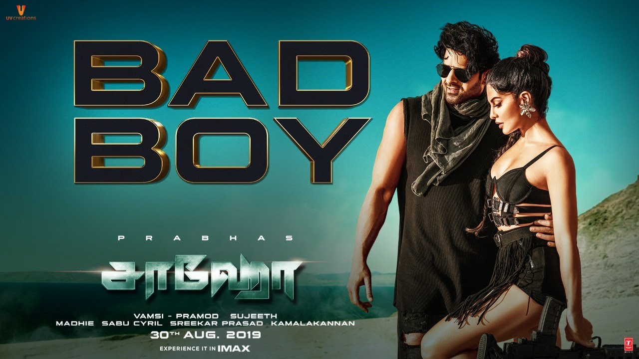 Bad Boy Lyrics  | Saaho (Tamil) | Prabhas | Badshah | Badshah