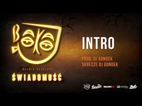 1. Wiśnia Bakajoko - INTRO prod. DJ Gondek