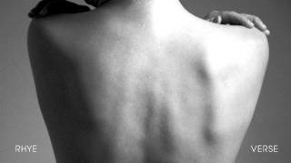 RHYE - VERSE