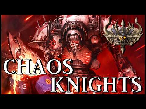 CHAOS KNIGHTS - Questor Traitoris | Warhammer 40k Lore