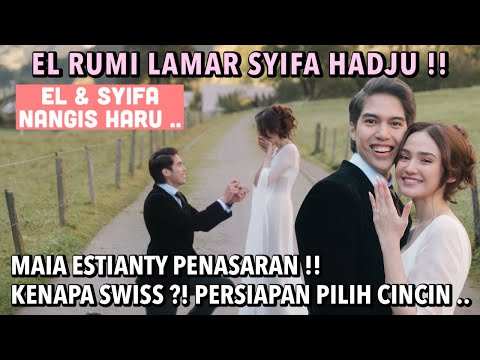 EL RUMI PROPOSES TO SYIFA HADJU IN SWITZERLAND, SURPRISE AND EMOTIONAL!! BTS PREPARED TO CHOOSE A...