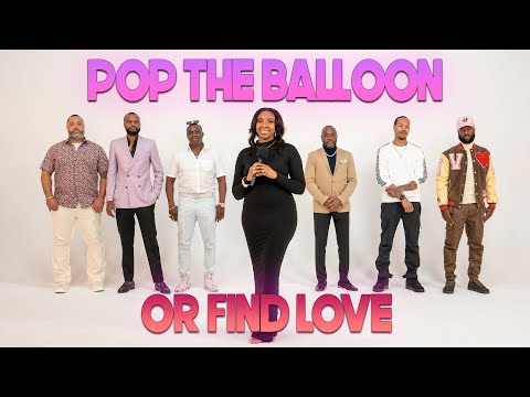 Ep 48: Pop The Balloon Or Find Love | With Arlette Amuli
