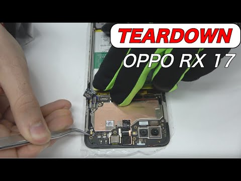 OPPO RX 17 Teardown