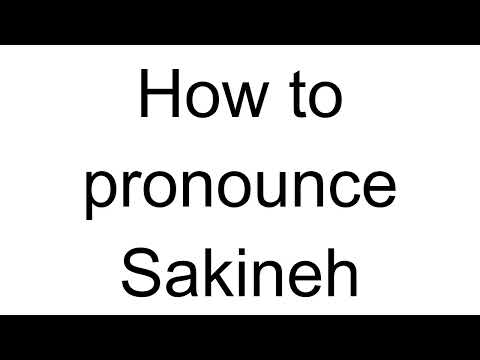 How to Pronounce Sakineh (Arabic)