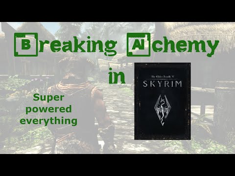 Breaking Alchemy - Using Alchemy to Make SUPER Equipment and more!