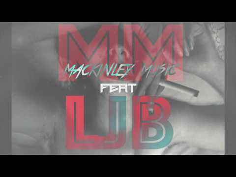 Mackinley Music feat LJB - BBS(Bad Bitch Sexy)