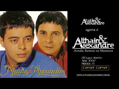 COMER COMER - Althair e Alexandre (Ataíde e Alexandre)