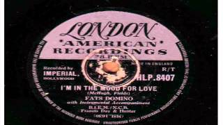 FATS DOMINO. I'M IN THE MOOD FOR LOVE. 78 RPM.
