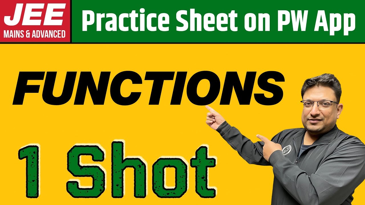 FUNCTIONS in 1 Shot | From Zero to Hero | JEE Main &amp; Advanced