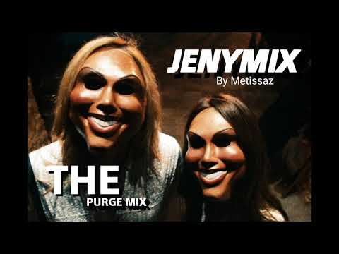THE PURGE / JENYMIX BY METISSAZ