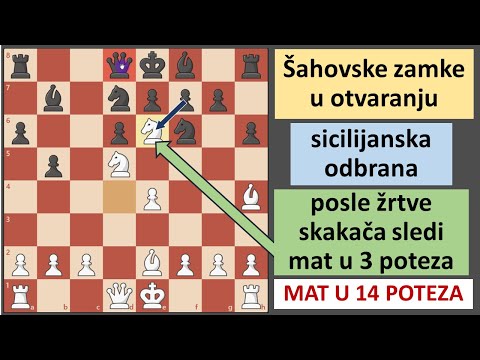 Šahovska zamke u otvaranju - sicilijanska odbrana - posle žrtve skakača sledi mat u 3 poteza