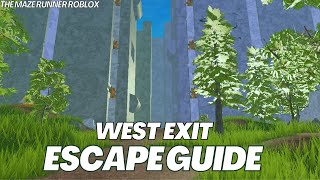 How to ESCAPE using the WEST Exit in the Maze Runner ROBLOX