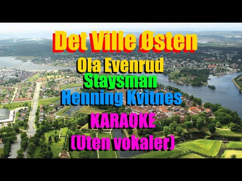 Det Ville Østen - Ola Evenrud, Staysman, Henning Kvitnes | KARAOKE (uten vokaler)