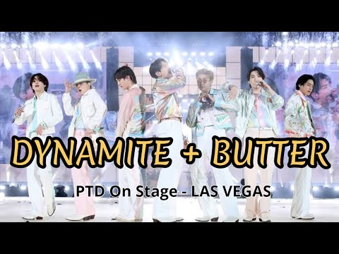 BTS - Dynamite/Butter (PTD On Stage - LAS VEGAS DAY 4)