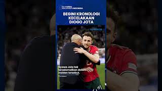 Terkuak Kronologi Kematian Bintang Liverpool Diogo Jota, Mobil Alami Ban Pecah hingga Mobil Terbakar