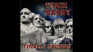 [CLEAN] Trick Daddy - Gangsta Music