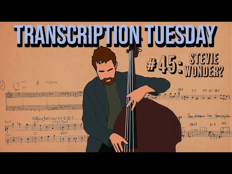 Can You BELIEVE This Song Has Upright Bass? (Transcription Tuesday #45)