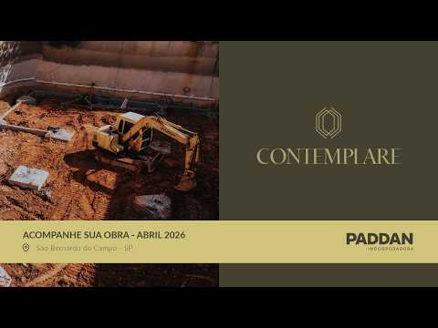 Contemplare - Paddan - Abril 2026 - Obras em  andamento - Apartamento - Vergueiro SBC