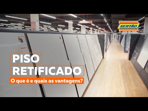 AS 4 MAIORES VANTAGENS DO PISO RETIFICADO
