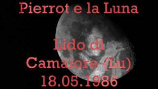 13 - Pierrot e la Luna [1986 - Prima versione]