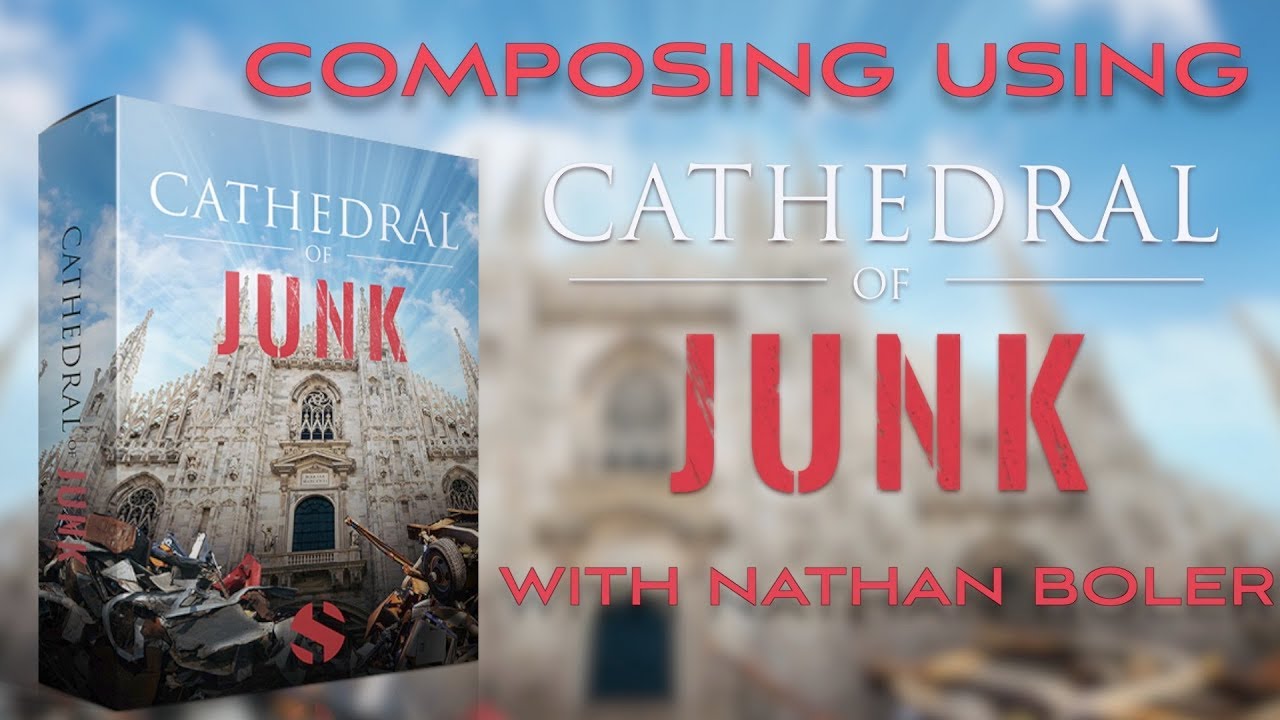 Composing Using Cathedral of Junk With Nathan Boler