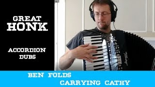 Carrying Cathy - Ben Folds (Original Recording - Accordion Mix)