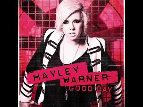 Good Day - Hayley Warner
