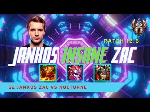 JANKOS INSANE ZAC FT. BROKENBLADE! - G2 Jankos Plays Zac Jungle vs Nocturne! | LoL Patch 12.6