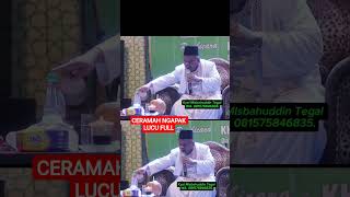 Download lagu CERAMAH NGAPAK LUCU FULL KYAI MISBAHUDDIN TEGAL JAWA TENGAH mp3