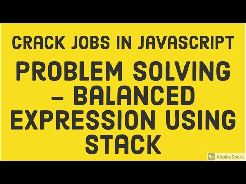Problem Solving Balanced Expression Using Stack 19