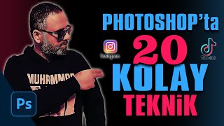 Photoshop'ta 20 KOLAY TEKNİK | Photoshop Dersleri