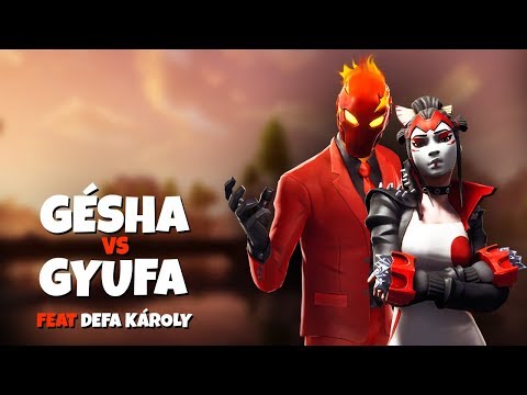 GÉSHA VS GYUFA! (Fortnite Battle Royale)