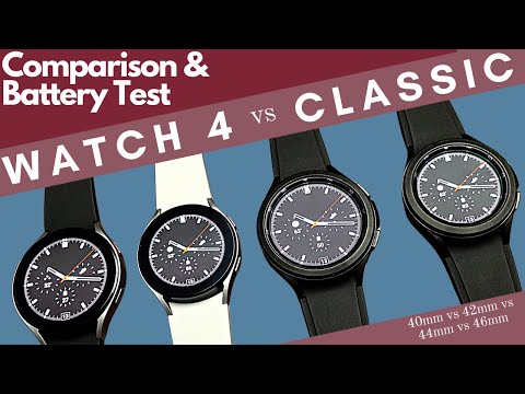 Samsung Galaxy Watch 4 and Watch 4 Classic Comparison and Battery Test - 40mm vs 44mm  42mm vs 46mm