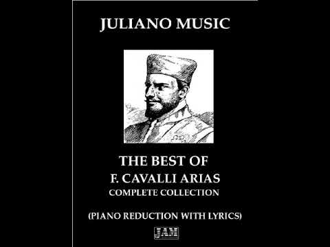THE BEST OF FRANCESCO CAVALLI ARIAS - COMPLETE COLLECTION (PIANO REDUCTION WITH LYRICS)