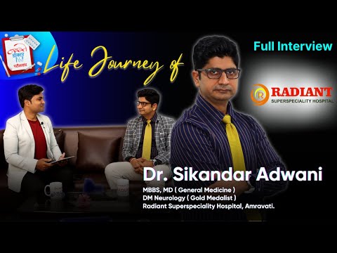 Life Journey Of Dr. Sikandar Adwani Neurology Consultant