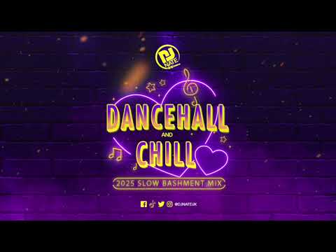 Dancehall & Chill Part 10 | by DJ Nate | 2025 Bedroom Dancehall Mix @DJNateUK