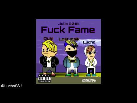 Lucho SSJ x Duki x Lost Maik - Fuck Fame (official audio)