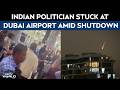 Dubai Airport Shutdown News Karnataka MLC Stuck At Dubai Airport Amid Israel Iran Escalation