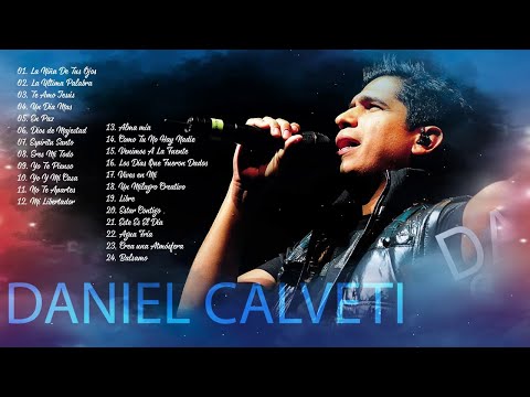 2 HORAS CON LO MEJOR DEDANIEL CALVETI EN ADORACIÓN - DANIEL CALVETI SUS MEJORES ÉXITOS