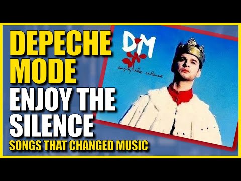 Songs That Changed Music: Depeche Mode - Enjoy The Silence