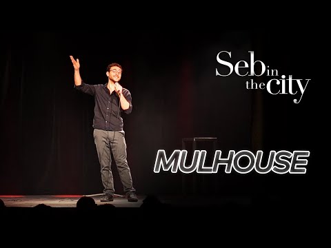 Seb In The City - Mulhouse