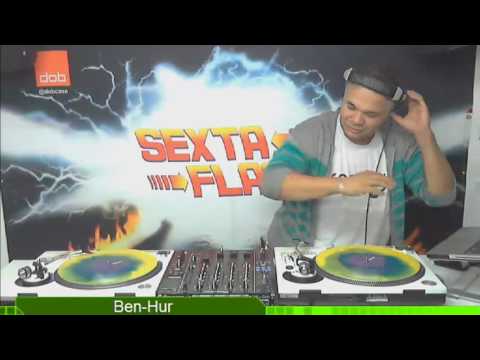 DJ Ben-Hur - Flash Hits, Sexta Flash - 14.10.2016