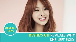 BESTie’s UJi Reveals Why She Left EXID
