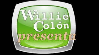 WILLIE COLÓN "COLGADITOS" (Ricardo Vizuete)