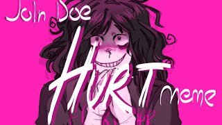 Cover art for HURT meme / John Doe Game