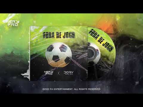 Nery Pro, Dory Master - Fora de Jogo (Original Mix)