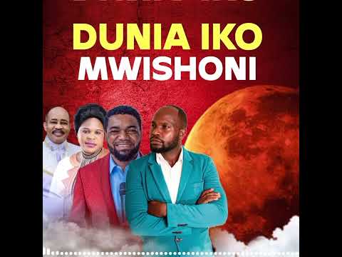 (DUNIA )IKO) (MWISHONI)RIMIX)  (PASCHAL (CASSIAN )OFFICIL )(MUSC AUDIO)