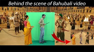 Behind the scene of bahubali video  How to make gr