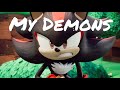 My Demons || Shadow the hedgehog || Sonic Prime AMV