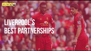 Liverpool's best partnerships